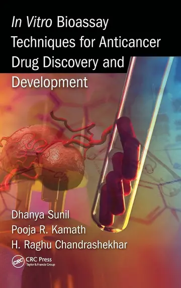 Cover of In Vitro Bioassay Techniques for Anticancer Drug Discovery and Development