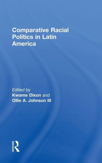 Cover of Comparative Racial Politics in Latin America