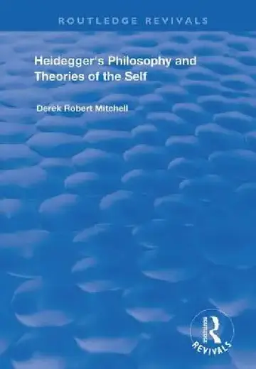 Cover of Heidegger's Philosophy and Theories of the Self