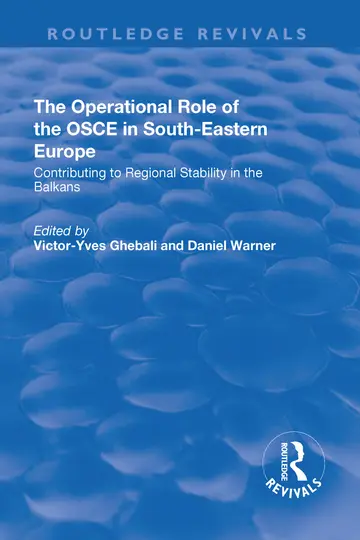 Cover of The Operational Role of the OSCE in South-Eastern Europe