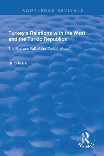 Cover of Turkey's Relations with the West and the Turkic Republics