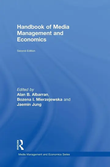 Cover of Handbook of Media Management and Economics