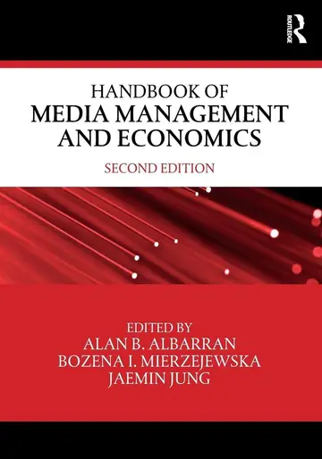Cover of Handbook of Media Management and Economics
