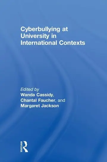 Cover of Cyberbullying at University in International Contexts