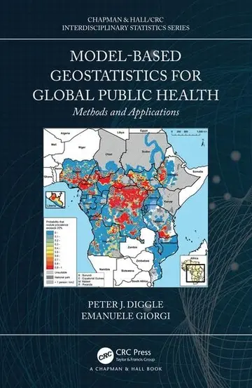 Cover of Model-based Geostatistics for Global Public Health