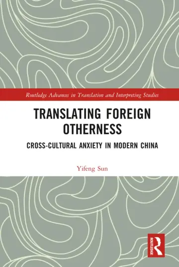 Cover of Translating Foreign Otherness
