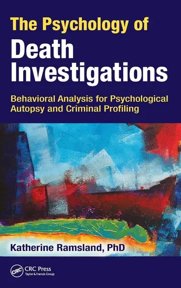 Cover of The Psychology of Death Investigations
