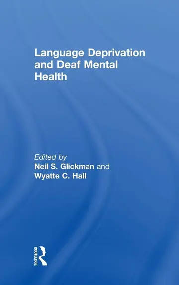 Cover of Language Deprivation and Deaf Mental Health