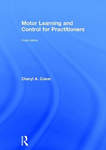 Cover of Motor Learning and Control for Practitioners