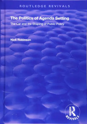 Cover of The Politics of Agenda Setting