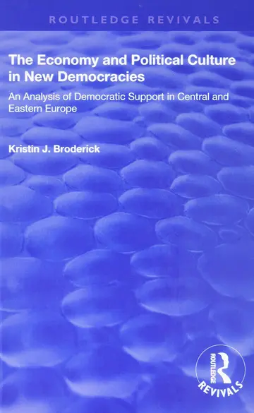 Cover of The Economy and Political Culture in New Democracies