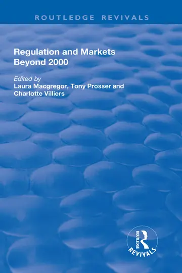 Cover of Regulation and Markets Beyond 2000