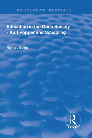 Cover of Education in the Open Society - Karl Popper and Schooling