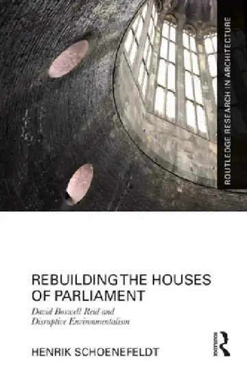 Cover of Rebuilding the Houses of Parliament