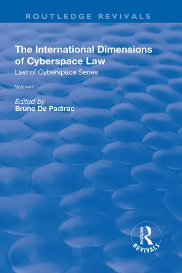 Cover of The International Dimensions of Cyberspace Law
