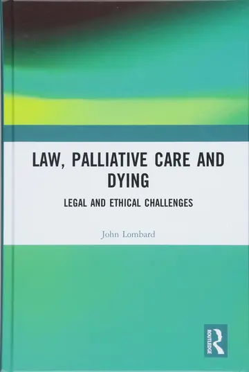 Cover of Law, Palliative Care and Dying