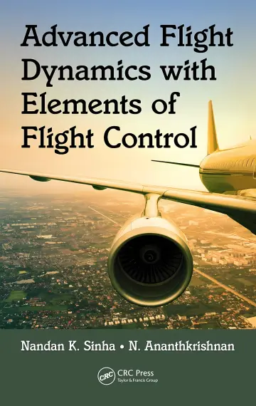 Cover of Advanced Flight Dynamics with Elements of Flight Control