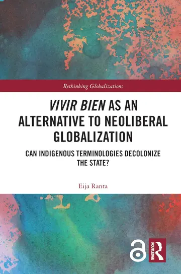 Cover of Vivir Bien as an Alternative to Neoliberal Globalization