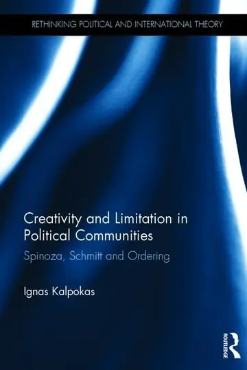Cover of Creativity and Limitation in Political Communities