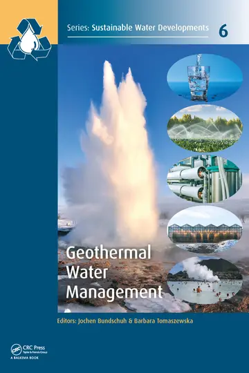Cover of Geothermal Water Management (Sustainable Water Developments - Resources, Management, Treatment, Efficiency and Reuse, 6)