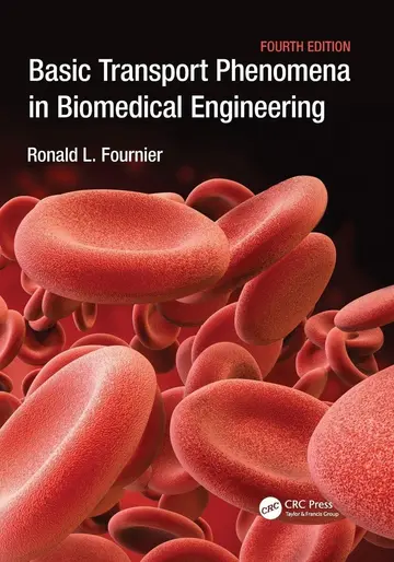 Cover of Basic Transport Phenomena in Biomedical Engineering 4Ed