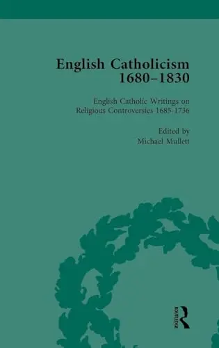 Cover of English Catholicism, 1680-1830