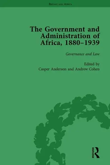 Cover of The Government and Administration of Africa 1880-1939 (2)