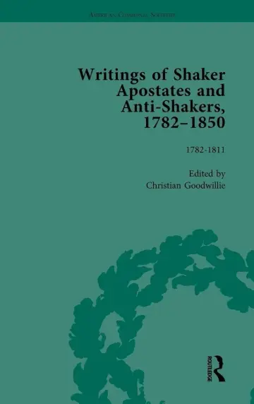 Cover of Writings of Shaker Apostates and Anti-shakers 1782-1850