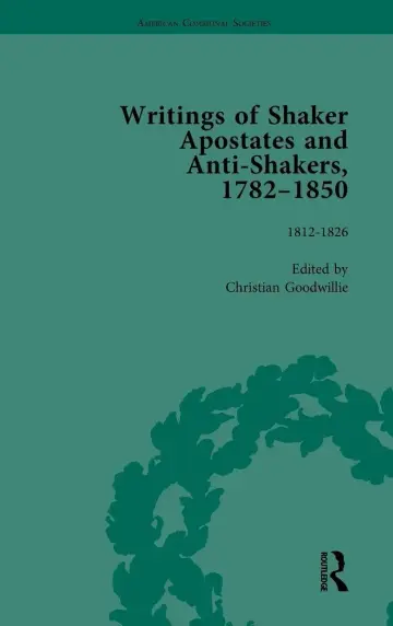 Cover of Writings of Shaker Apostates and Anti-shakers 1782-1850 (2)