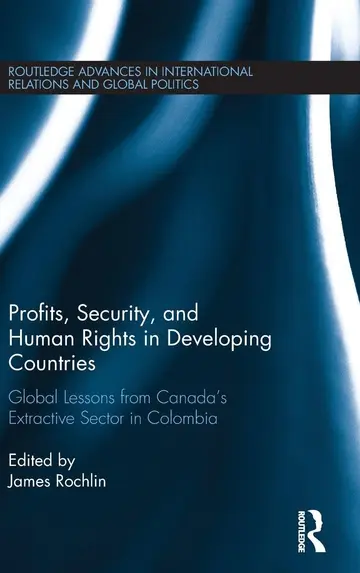 Cover of Profits, Security, and Human Rights in Developing Countries