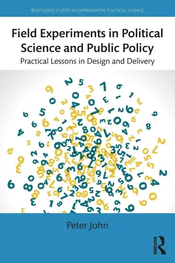 Cover of Field Experiments in Political Science and Public Policy