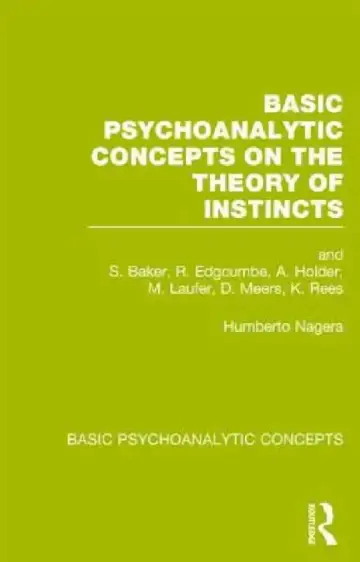 Cover of Basic Psychoanalytic Concepts on the Theory of Instincts