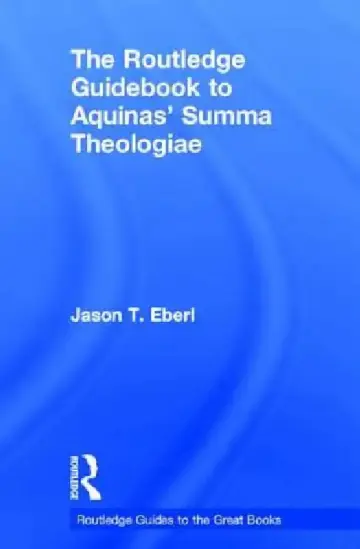 Cover of The Routledge Guidebook to Aquinas' Summa Theologiae