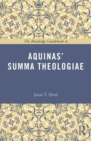 Cover of The Routledge Guidebook to Aquinas' Summa Theologiae
