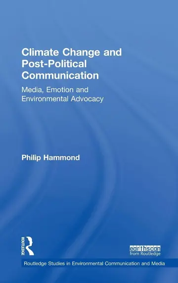Cover of Climate Change and Post-Political Communication