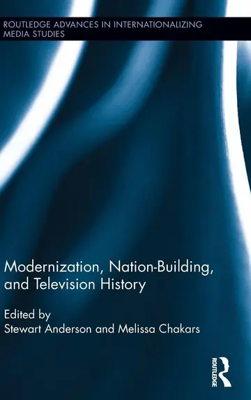 Cover of Modernization, Nation-Building, and Television History