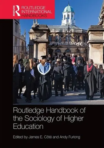 Cover of Routledge Handbook of the Sociology of Higher Education
