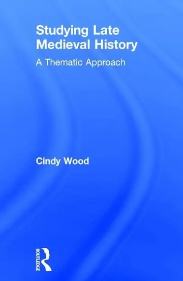 Cover of Studying Late Medieval History