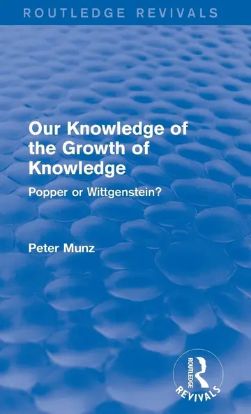 Cover of Our Knowledge of the Growth of Knowledge
