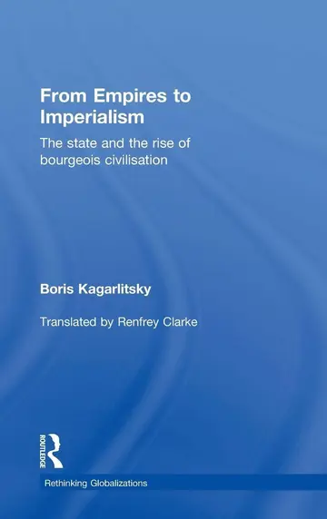 Cover of From Empires to Imperialism the State and the Rise of Bourgeois Civilisation (hb 2014)