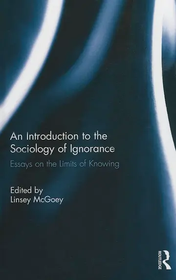Cover of An Introduction to the Sociology of Ignorance