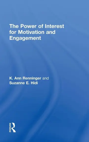 Cover of The Power of Interest for Motivation and Engagement