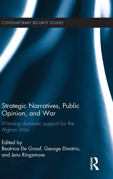 Cover of Strategic Narratives, Public Opinion, and War