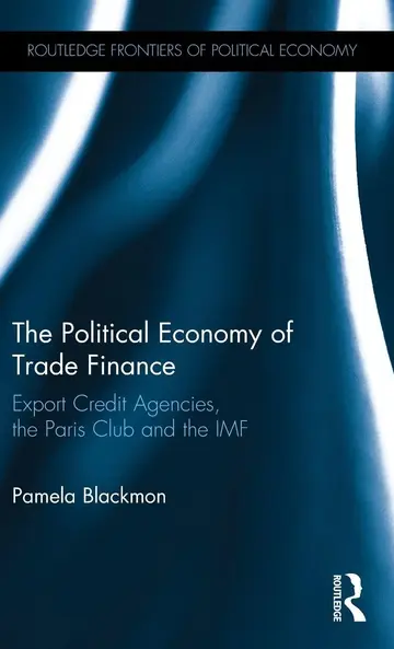 Cover of The Political Economy of Trade Finance