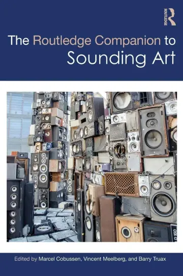 Cover of The Routledge Companion to Sounding Art