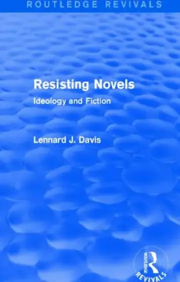 Cover of Resisting Novels (Routledge Revivals)