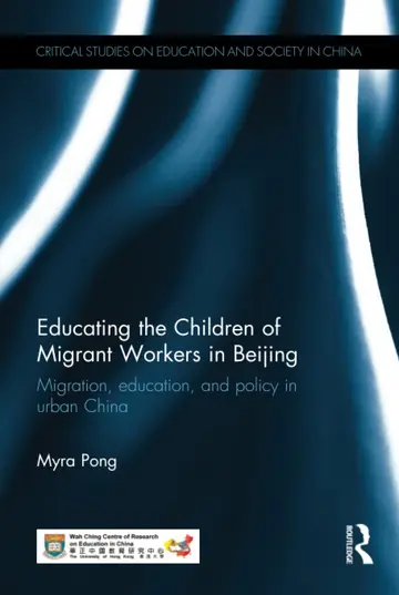 Cover of Educating the Children of Migrant Workers in Beijing