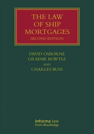 Cover of The Law of Ship Mortgages