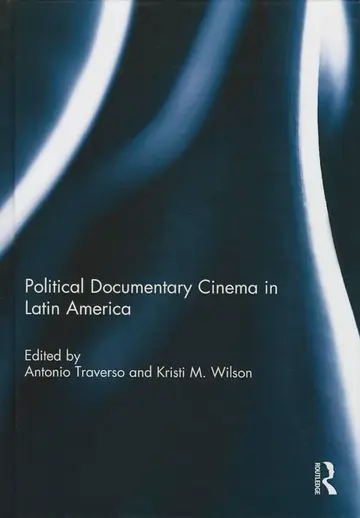Cover of Political Documentary Cinema in Latin America