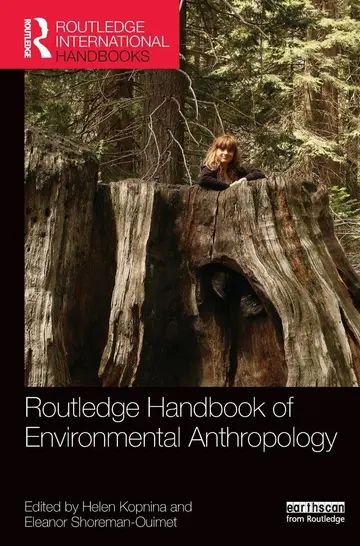 Cover of Routledge Handbook of Environmental Anthropology